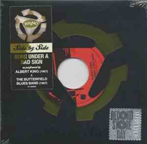 Albert King / The Butterfield Blues Band - Born Under A Bad Sign