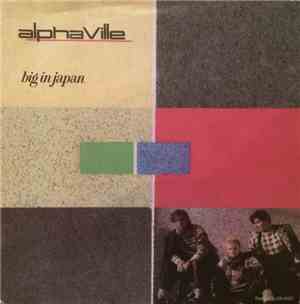 Alphaville - Big In Japan