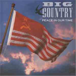 Big Country - Peace In Our Time