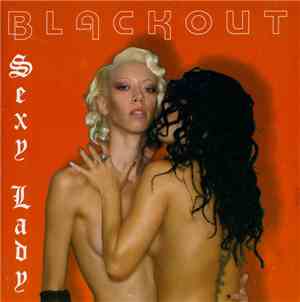 Blackout - Sexy Lady