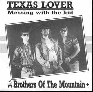 Brothers Of The Mountain - Texas Lover