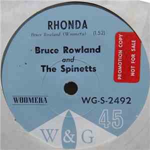 Bruce Rowland  And The Spinetts - Rhonda