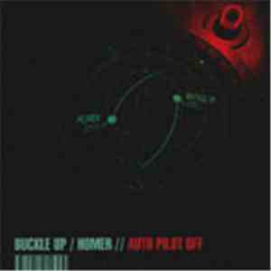 Buckle Up / Homer  - Auto Pilot Off