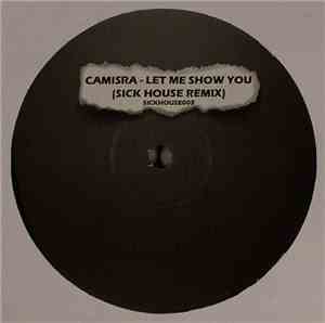 Camisra - Let Me Show You