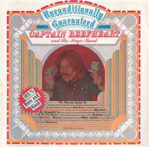 Captain Beefheart And The Magic Band - Unconditionally Guaranteed
