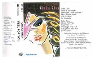 Chaka Khan - I Feel For You