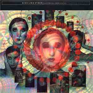 Claudia Brücken - Kiss Like Ether [Electrical Embrace]