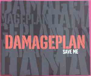 Damageplan - Save Me