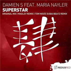 Damien S Feat. Maria Nayler - Superstar