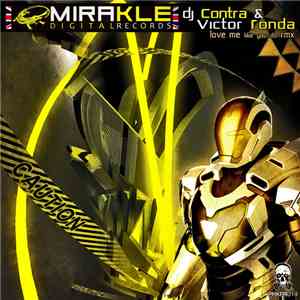 DJ Contra  & Victor Ronda - Love Me Like U Do Rmx