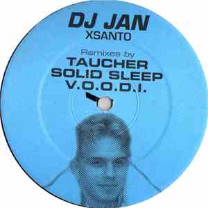DJ Jan - Xsanto (Remixes)