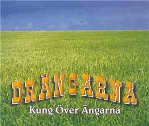 Drängarna - Kung Över Ängarna