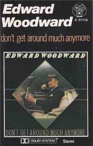 Edward Woodward - Don't Get Around Much Anymore