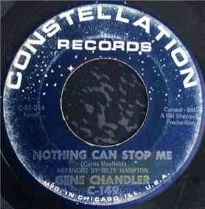 Gene Chandler - Nothing Can Stop Me / The Big Lie