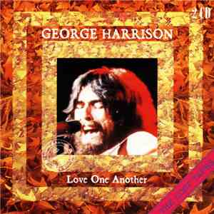George Harrison - Love One Another