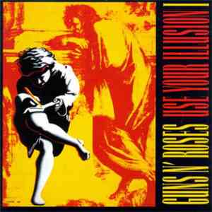 Guns N' Roses - Use Your Illusion I