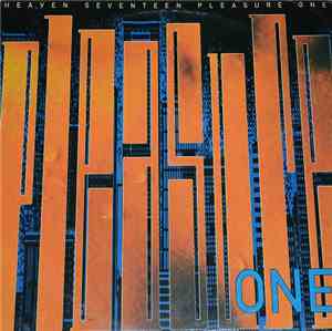 Heaven Seventeen - Pleasure One