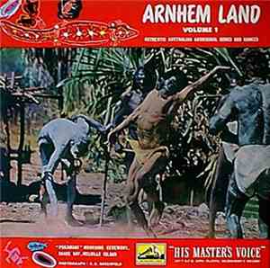 Indigenous Australians - Arnhem Land Volume 1: Authentic Australian Aborigi ...
