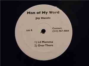 Jay Hussle - Man Of My Word