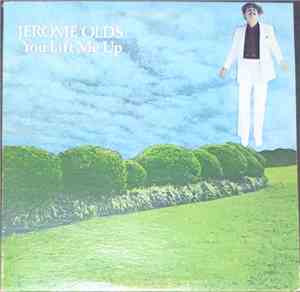 Jerome Olds - You Lift Me Up