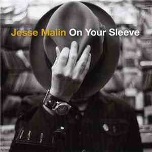Jesse Malin - On Your Sleeve