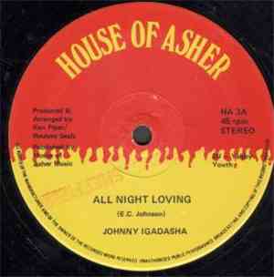 Johnny Igadasha, R.P.F Modellers - All Night Loving