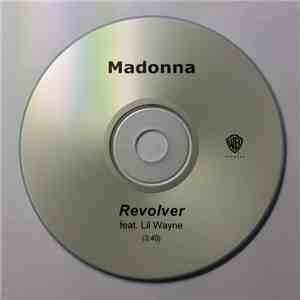 Madonna Feat. Lil Wayne - Revolver