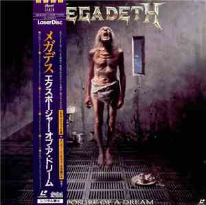 Megadeth - Exposure Of A Dream