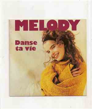 Melody - Danse ta vie