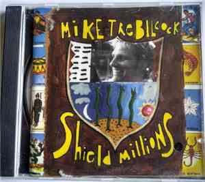 Mike Trebilcock - Shield Millions
