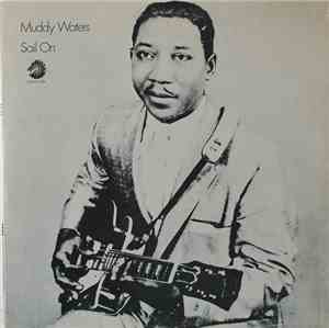 Muddy Waters - Sail On