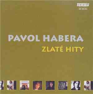 Pavol Habera - Zlaté Hity