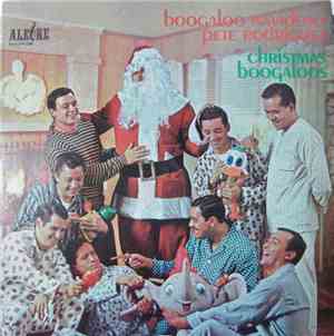 Pete Rodriguez - Boogaloo Navideño