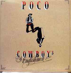 Poco  - Cowboys & Englishmen