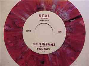 Soul One's - This Is My Prayer / Soul Pot