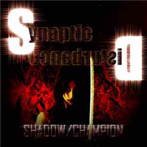 Synaptic Disturbance - Shadow/Champion