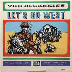 The Buckskins - Let's Go West