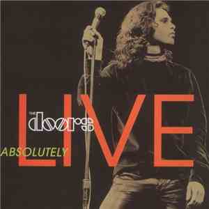 The Doors - Absolutely Live