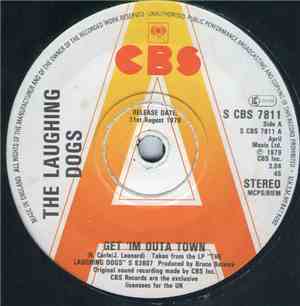 The Laughing Dogs - Get 'Im Outta Town