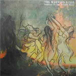 The Wounded Kings - Embrace Of The Narrow House