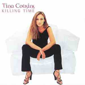 Tina Cousins - Killing Time