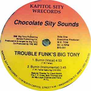 Trouble Funk's Big Tony / J. Crews - Chocolate Sity Sounds