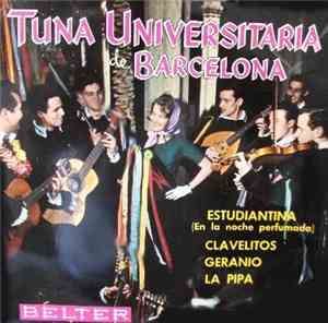 Tuna Universitaria De Barcelona - Estudiantina (En La Noche Perfumada)