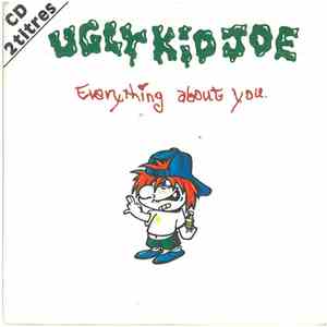 Ugly Kid Joe - Everything About You
