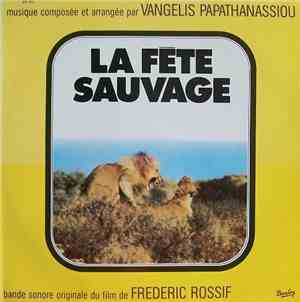 Vangelis Papathanassiou - La Fête Sauvage