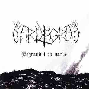 Vardegrav - Begravd I En Varde