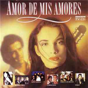 Various - Amor De Mis Amores