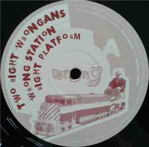 Various - Wrong Station Right Platform