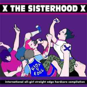 Various - X The Sisterhood X
