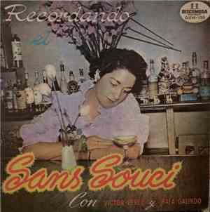 Victor Perez Y Rafa Galindo - Recordando El Sans Souci